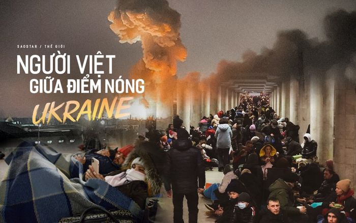 Cuộc sống tạm trú ẩn dưới hầm, ga tàu điện ngầm của người Việt tại Ukraine