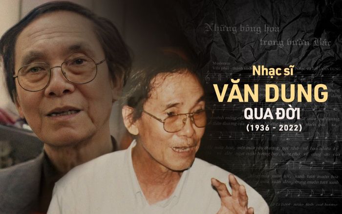 Nhạc sĩ nổi tiếng Văn Dung qua đời