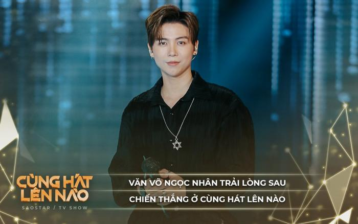 Văn Võ Ngọc Nhân: 'The Voice là cột mốc ý nghĩa rất lớn và ảnh hưởng đến cuộc sống sau này của tôi'