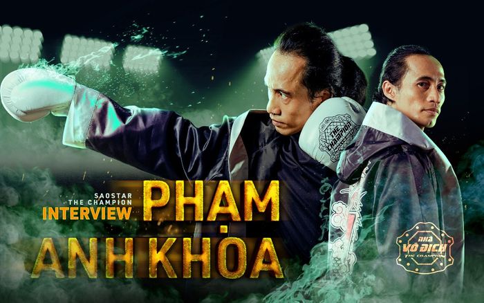Phạm Anh Khoa x The Champion: 'Tôi xem boxing là bộ môn để rèn luyện ý chí chiến đấu và sự tập trung'
