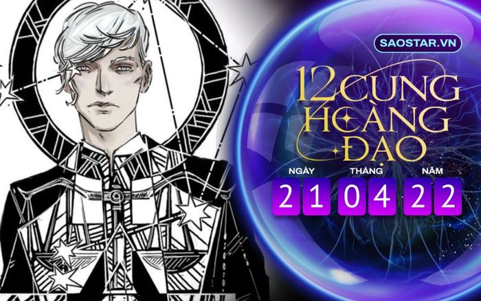 Tử vi hàng ngày 12 cung hoàng đạo thứ 5 ngày 21/4/2022: Một ngày suôn sẻ với Thiên Bình