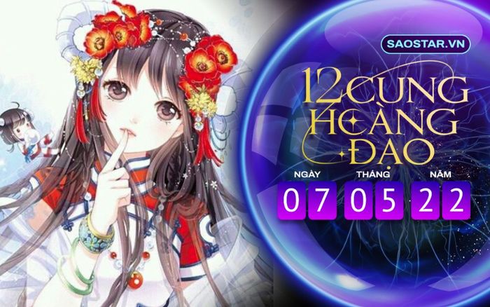 Tử vi hàng ngày 12 cung hoàng đạo thứ 7 ngày 7/5/2022: Bạch Dương cố chấp, Song Tử gặp sự cố bất ngờ