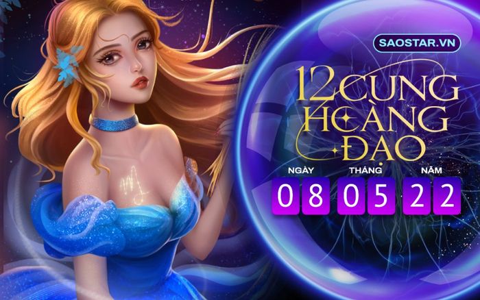 Tử vi hàng ngày 12 cung hoàng đạo thứ 2 ngày 9/5/2022: Xử Nữ căng thẳng, Thiên Bình dễ mắc sai lầm