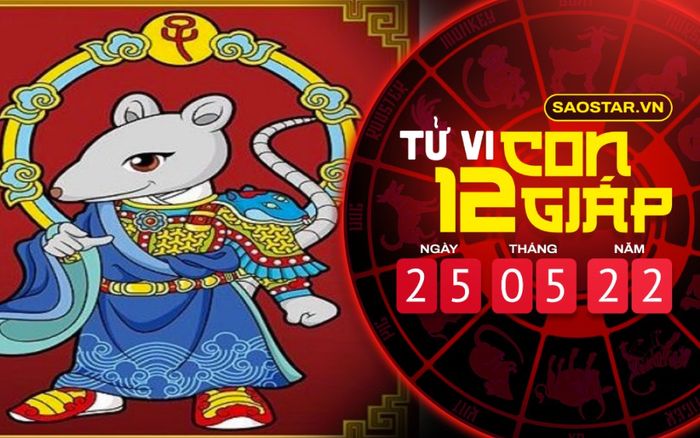 Tử vi hôm nay thứ 4 ngày 25/5/2022 của 12 con giáp: Đường công danh rộng mở trước mắt tuổi Tý