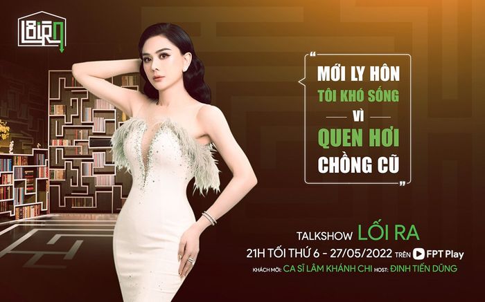 Lâm Khánh Chi: 'Tôi khó sống vì quen hơi chồng cũ'