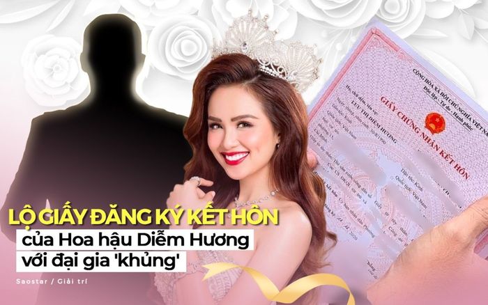 Lộ giấy đăng ký kết hôn của Hoa hậu Diễm Hương với một vị đại gia, bằng chứng đã chấm dứt với người cũ?