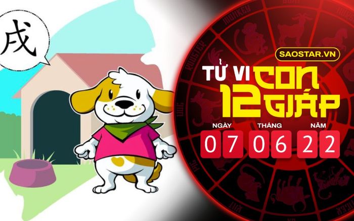 Tử vi hôm nay thứ 3 ngày 7/6/2022 của 12 con giáp: Sự nghiệp của Tuất thuận buồm xuôi gió