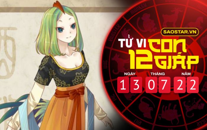 Tử vi hôm nay thứ 4 ngày 13/7/2022 của 12 con giáp: Dậu mệt mỏi vì mọi thứ đi vào lối mòn