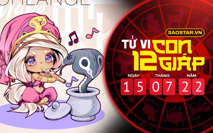 Tử vi hôm nay thứ 6 ngày 15/7/2022 của 12 con giáp: Tỵ có họa tiểu nhân đeo bám