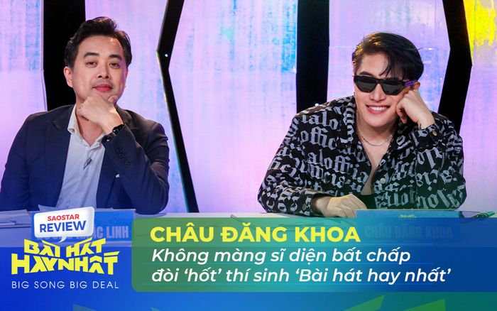 Bất chấp vi phạm hợp đồng, Châu Đăng Khoa ra sức 'chiêu dụ' thí sinh Bài hát hay nhất 2022 'về chung nhà'