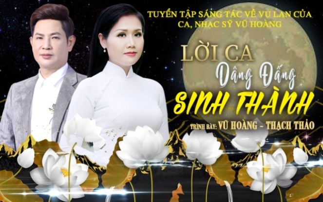 Ca, nhạc sĩ Vũ Hoàng 'Nhớ ơn đấng sinh thành'