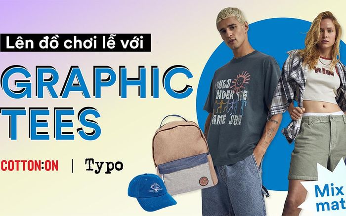 Lên đồ chơi lễ 2/9 - Check ngay 8 cách Mix & Match với Graphics Tee ấn tượng