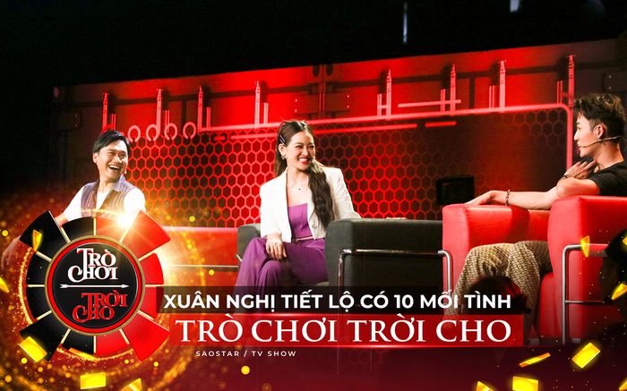 Thùy Anh hết hồn khi biết bạn thân Trang Pháp 'tay trắng', Xuân Nghị tiết lộ từng có 10 mối tình đầu
