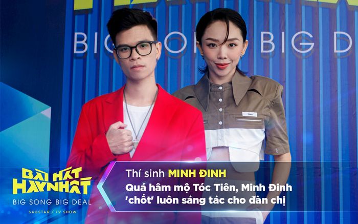 Quá hâm mộ Tóc Tiên, Minh Đinh 'chốt' luôn sáng tác cho đàn chị