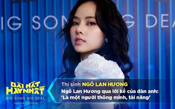 Ngô Lan Hương qua lời kể của đàn anh: 'Là một người thông minh, tài năng'