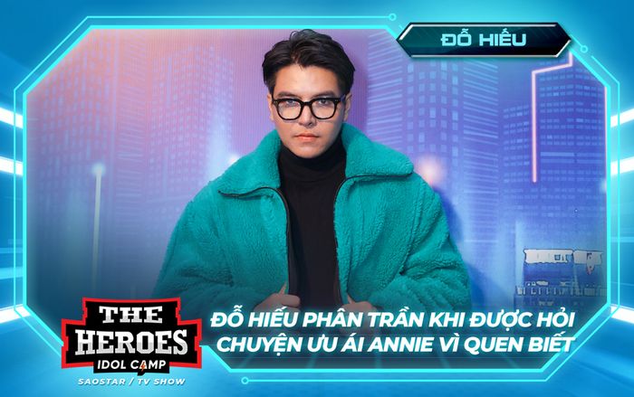 Đỗ Hiếu phân trần khi được hỏi chuyện 'ưu ái' Annie nhờ mối quan hệ