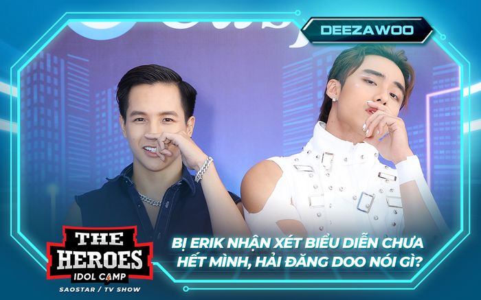 Bị Erik nhận xét biểu diễn chưa hết mình, Hải Đăng Doo nói gì?