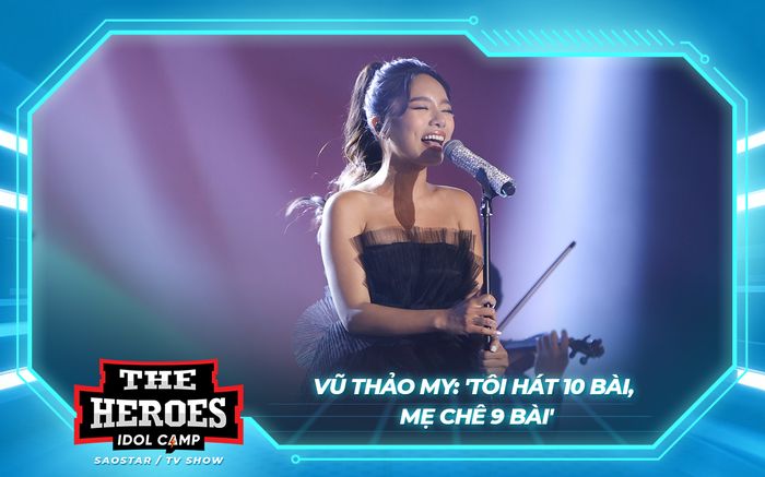 Vũ Thảo My: 'Tôi hát 10 bài, mẹ chê 9 bài'