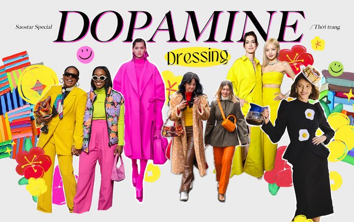 Dopamine Dressing: Tinh thần thời trang sau đại dịch, hãy mặc để hạnh phúc!
