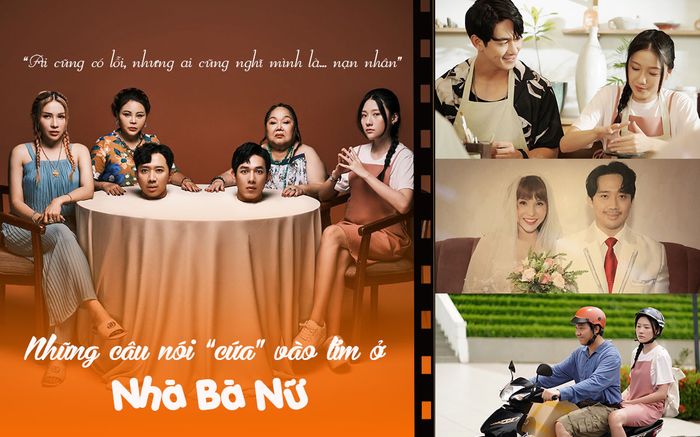 Những câu nói làm tan nát trái tim khi xem Nhà Bà Nữ của Trấn Thành