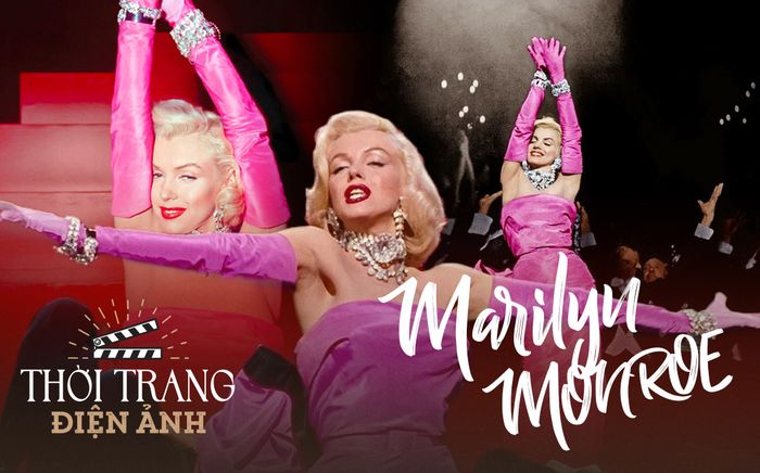 Thời trang điện ảnh: Chiếc váy hồng plan B làm nên lịch sử của 'tóc vàng hoe' Marilyn Monroe