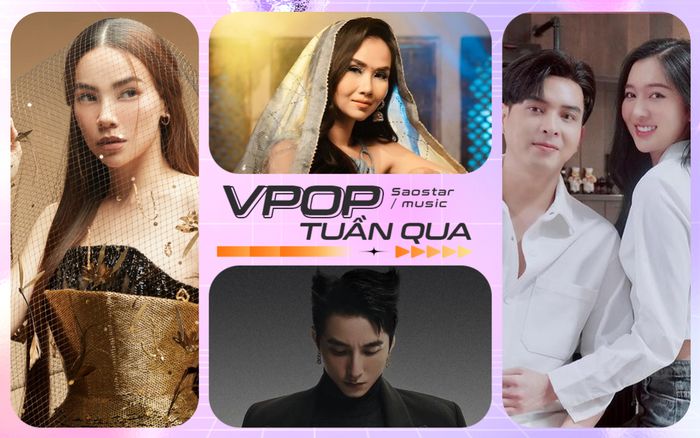 Vpop tuần qua: Võ Hạ Trâm bị nghi 'vay mượn' nhạc Ấn Độ, Hồ Quang Hiếu về quê vợ nhậu nhẹt, hát hò