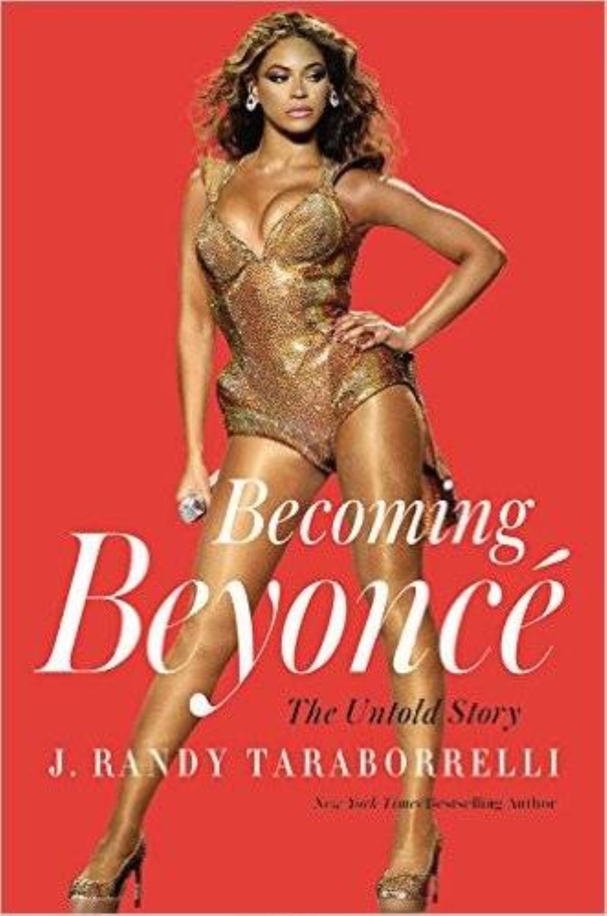 Cuốn tiểu sử Becoming Beyoncé: The Untold Story đang gây chú ý vì tiết lộ nhiều câu chuyện đời tư của "Ong Chúa".