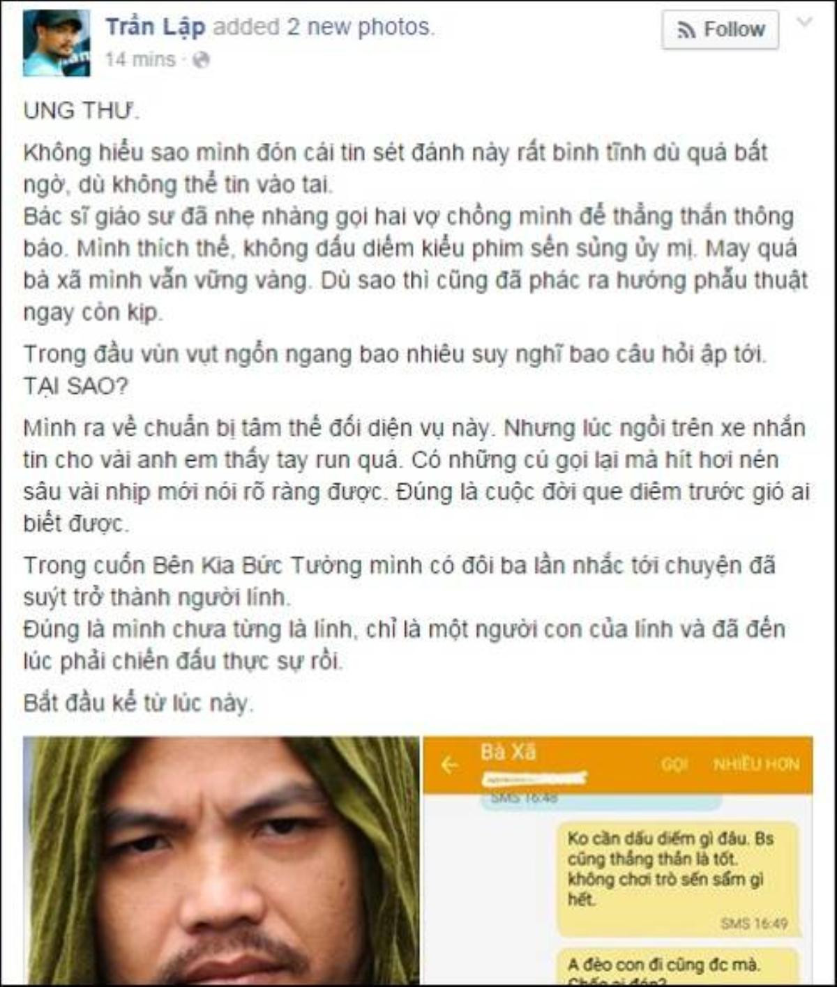 Khi Trần Lập công bố tin mắc bệnh ung thư trên trang cá nhân. Người đầu tiên anh nhắn nhủ chính là vợ mình.