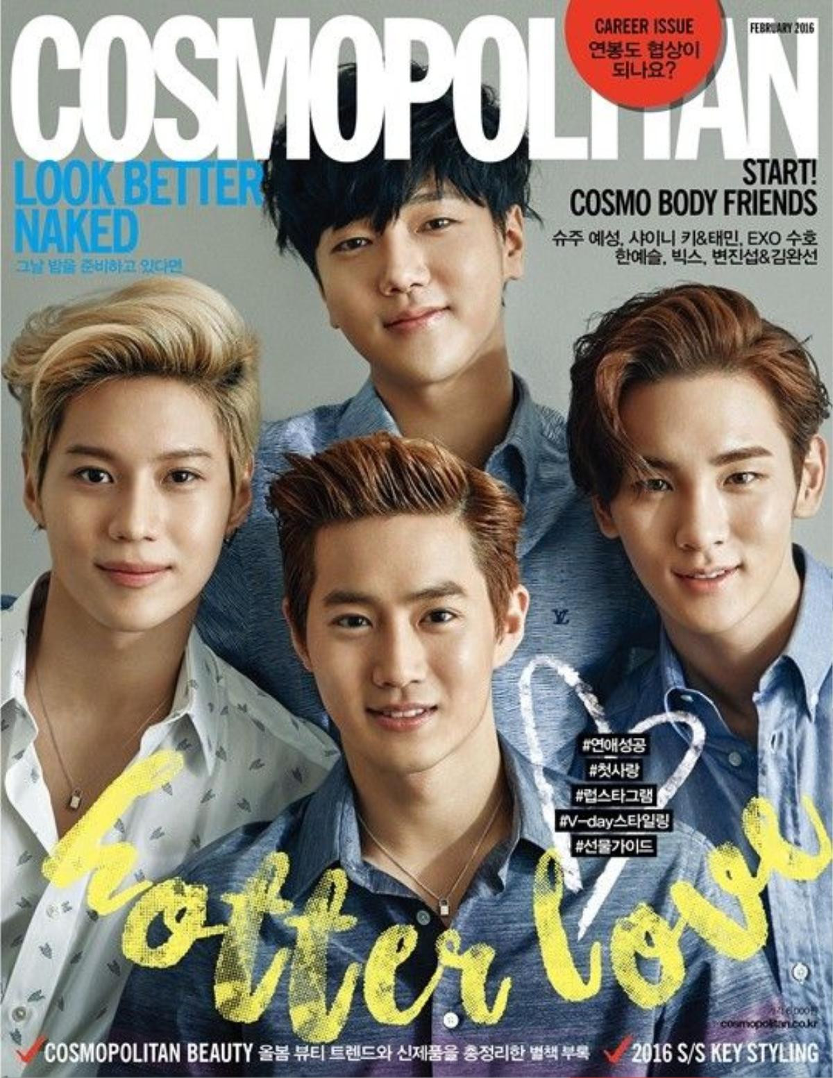 Tạp chí Cosmopolitan số tháng 2/2016 của Hàn Quốc quy tụ 5 mỹ nam Kpop lên trang bìa. Đó là Yesung (Super Junior), Key và Taemin (SHINee) cùng Suho (EXO).