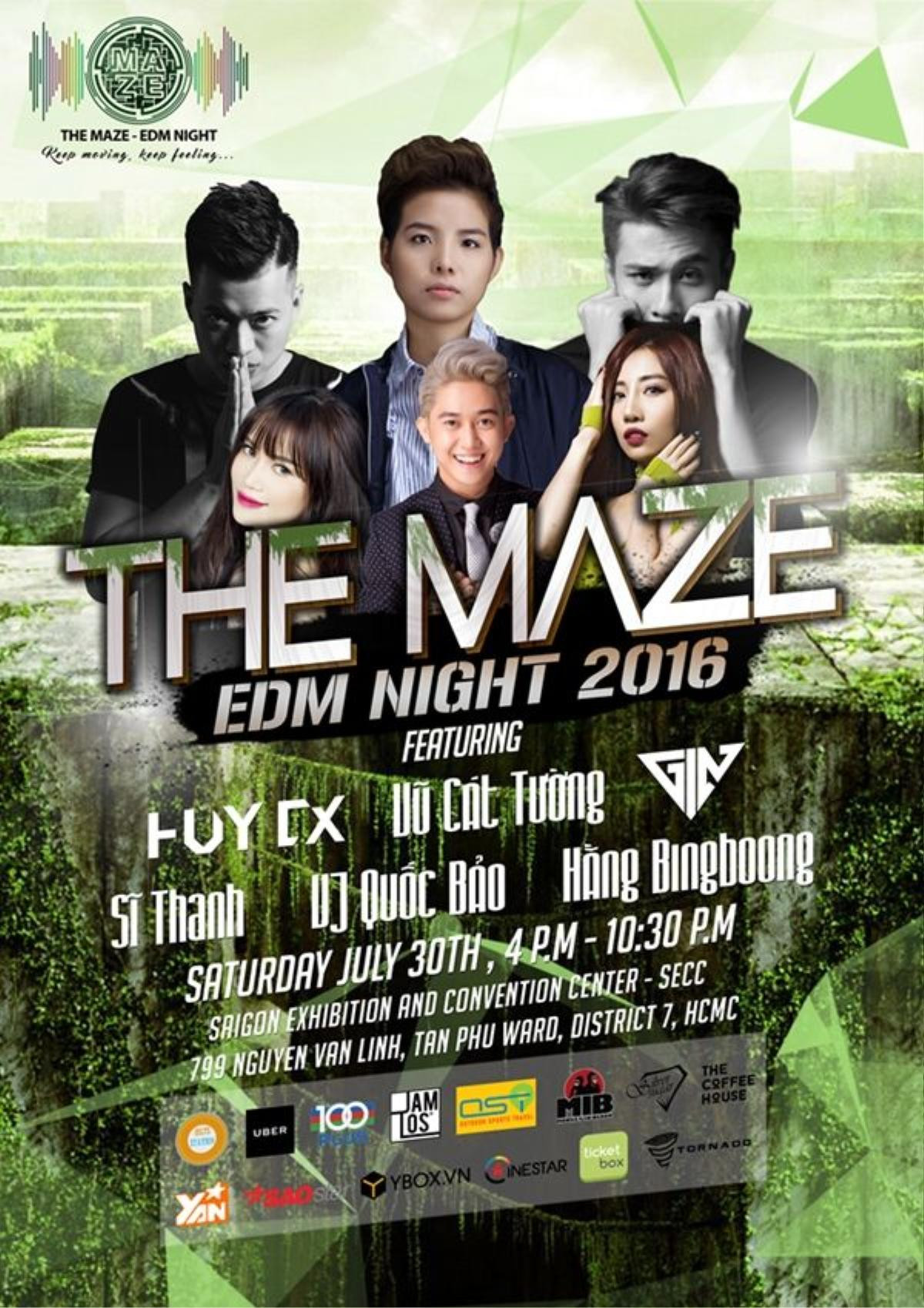 Dàn sao "khủng" sẽ đổ bộ The Maze - EDM Night 2016 tối 30/7 tới đây. 