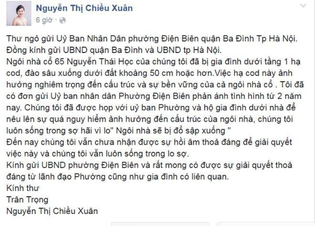 Theo nữ diễn viên, hiện gia đình mới chuyển đến dưới tầng một tiến hành hạ cốt nền, đào sâu xuống dưới đất khiến chị sợ ảnh hưởng tới kết cấu chung. "Chúng tôi luôn sống trong sợ hãi vì lo ngôi nhà sẽ đổ sập bất cứ lúc nào", Chiều Xuân chia sẻ.