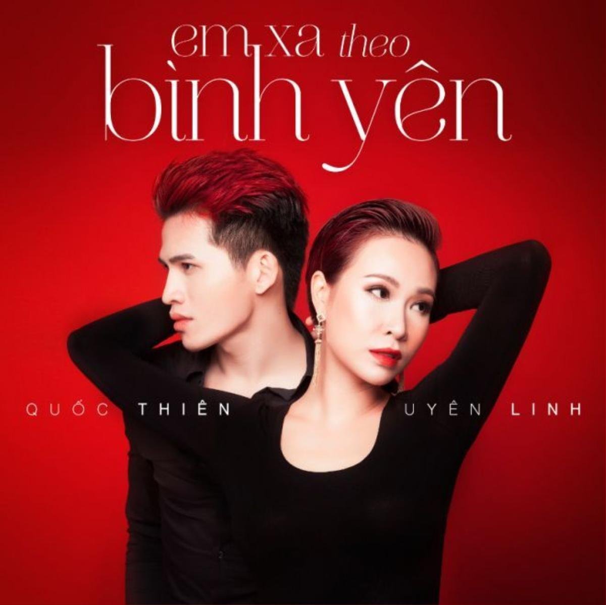 Đôi bạn thân Uyên Linh và Quốc Thiên từng có 2 sản phẩm song ca.