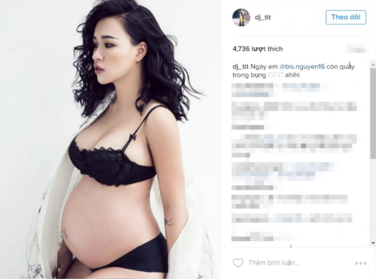 Hình ảnh nóng bỏng khi mang bầu được DJ Tít đăng tải lên mạng xã hội Instagram.