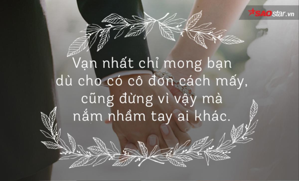 Dù cuộc đời có tệ với bạn ra sao, cũng đừng bao giờ kết hôn vì những lý do này Ảnh 5