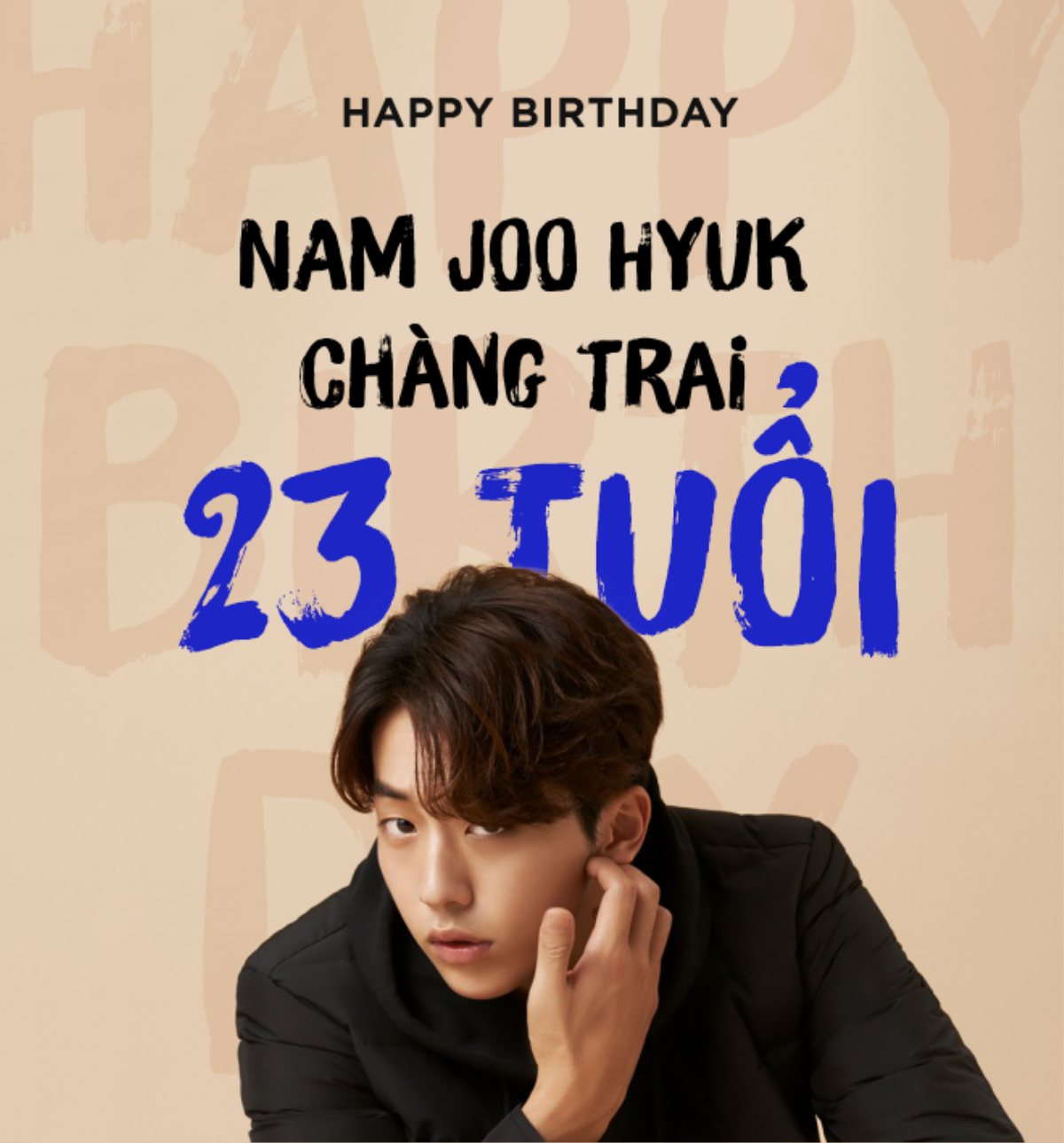 Chúc mừng sinh nhật Nam Joo Hyuk: Từ bây giờ, sẽ là một năm rực rỡ của chàng trai 23 tuổi! Ảnh 8