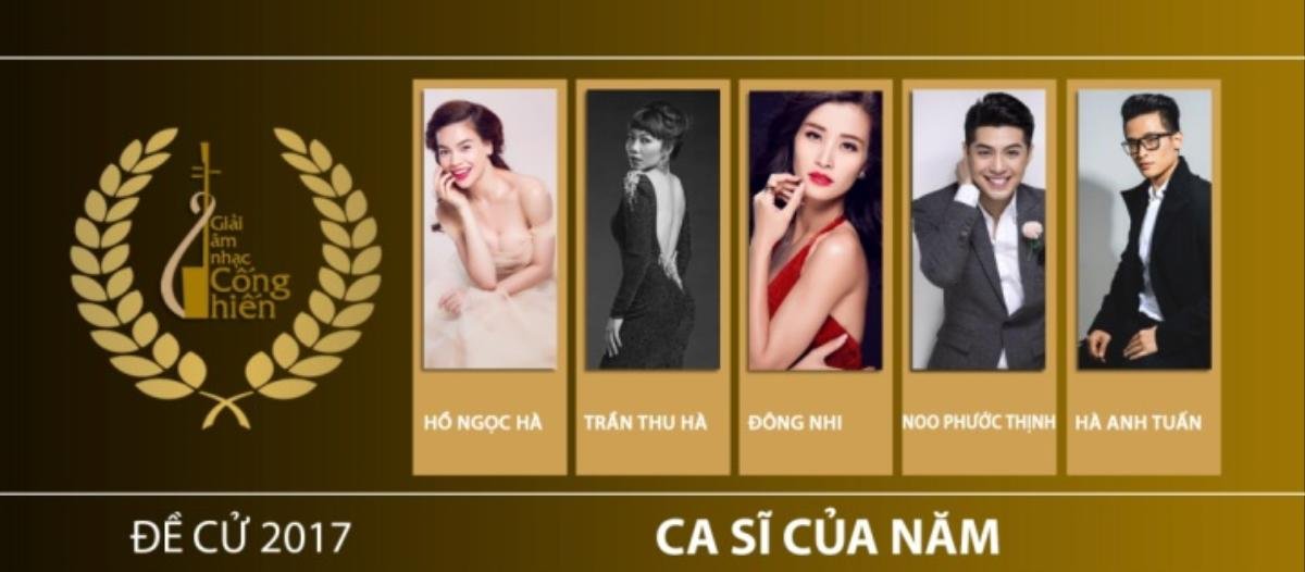 Những cái tên nào sẽ 'lên ngôi' tại Giải Cống Hiến 2017? (P.1) Ảnh 2