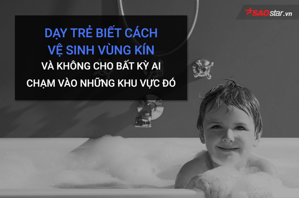 9 nguyên tắc quan trọng cha mẹ cần biết để bảo vệ trẻ khỏi kẻ ấu dâm Ảnh 2