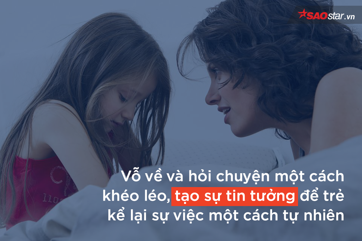 7 điều cần làm ngay khi trẻ có dấu hiệu bị lạm dụng tình dục Ảnh 1