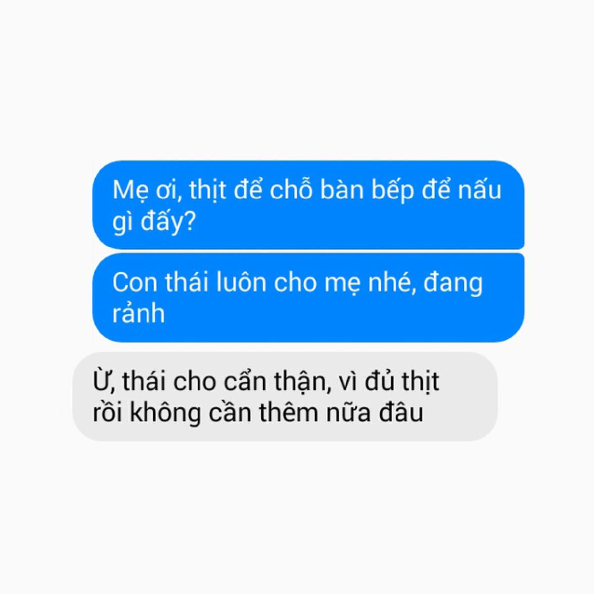 Lại chùm tin nhắn chứng minh mẹ chính là 'thánh troll con' bá đạo nhất mọi thời đại! Ảnh 13