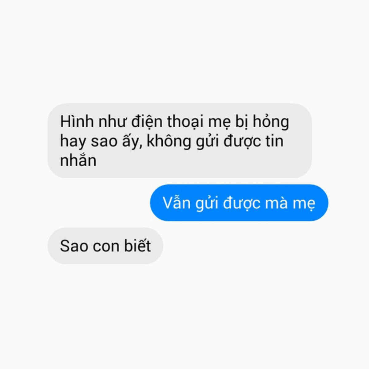 Lại chùm tin nhắn chứng minh mẹ chính là 'thánh troll con' bá đạo nhất mọi thời đại! Ảnh 9