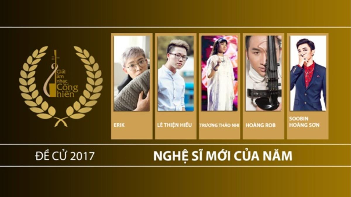 Những cái tên nào sẽ ‘lên ngôi’ tại Giải Cống Hiến 2017? (P.2) Ảnh 3