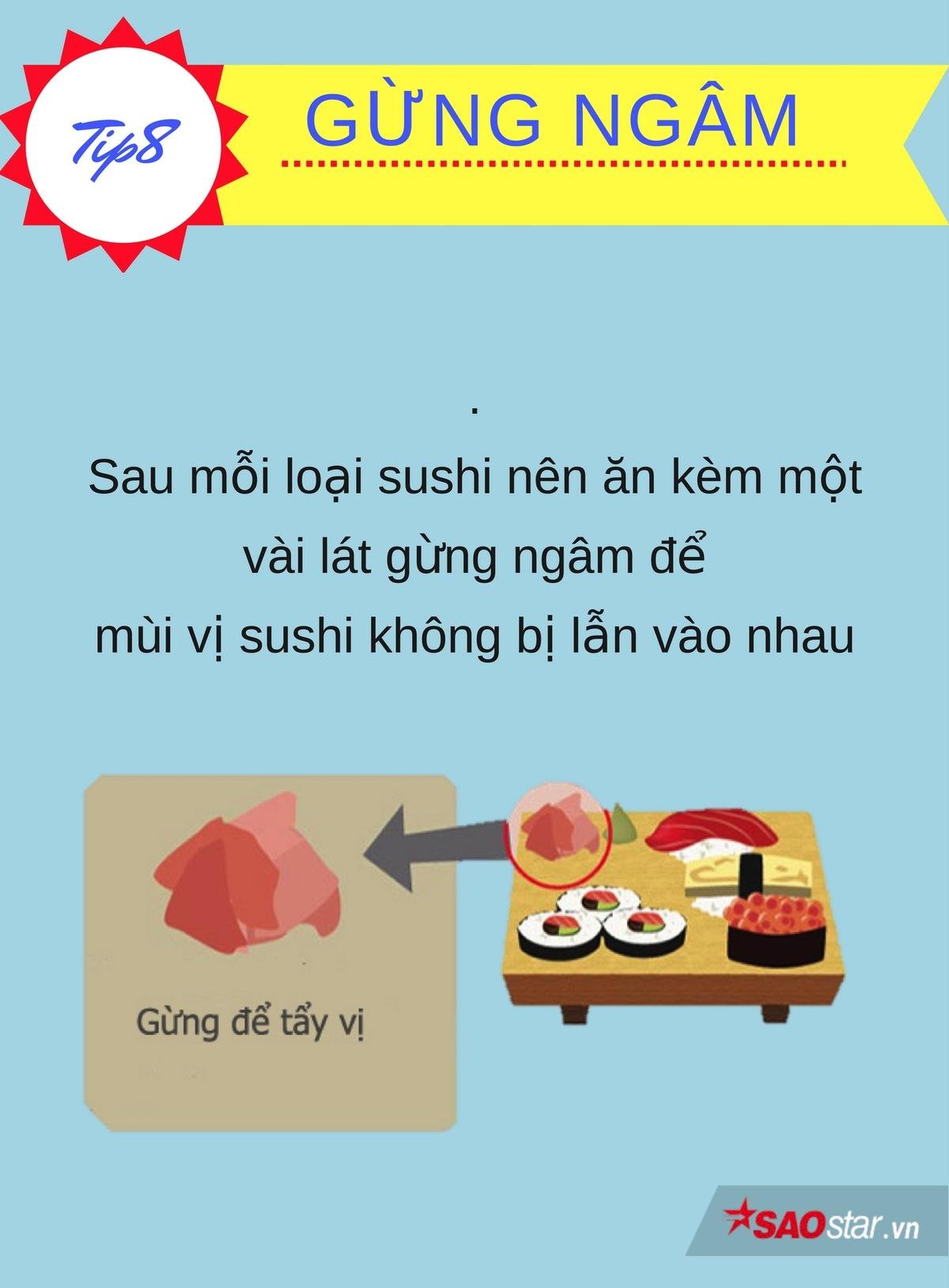 Những mẹo giúp bạn trở thành bậc thầy ăn sushi đúng chuẩn Ảnh 8