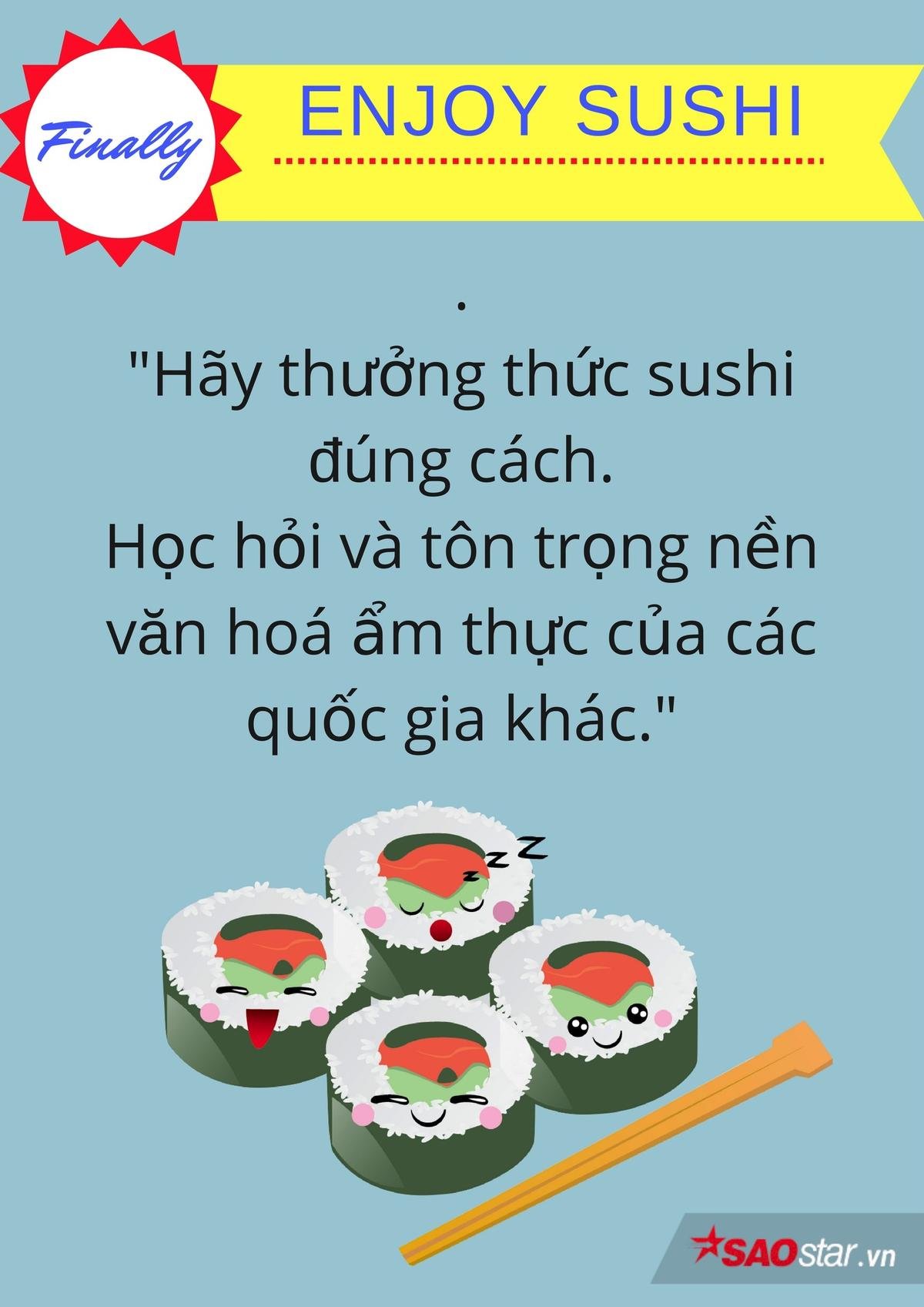 Những mẹo giúp bạn trở thành bậc thầy ăn sushi đúng chuẩn Ảnh 10