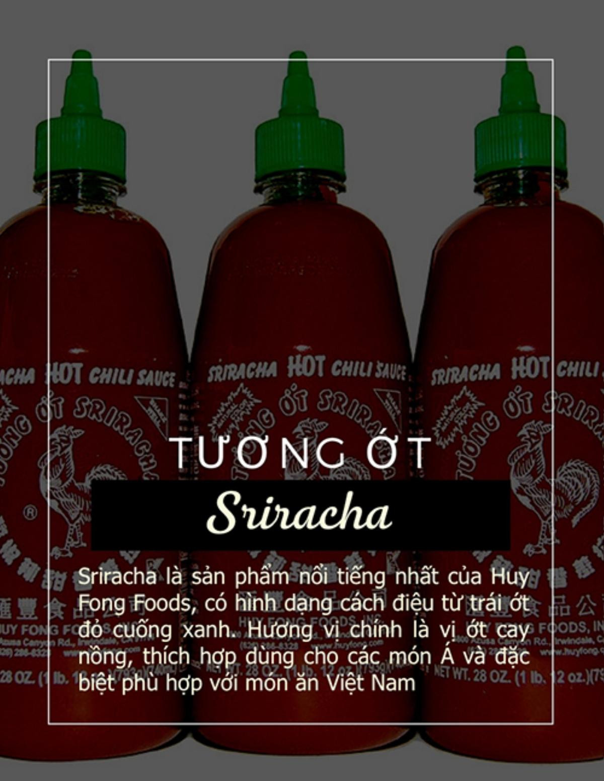 Sriracha - Đế chế tương ớt người Việt Nam gầy dựng nay đã có mặt tại quê nhà! Ảnh 5