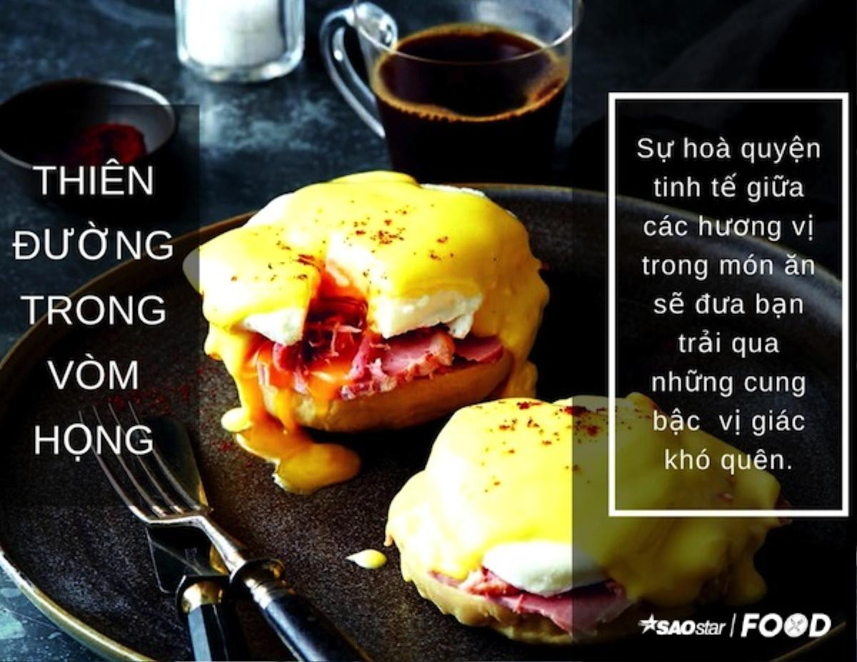 Egg Benedict - Bữa sáng toả nắng cho kì nghỉ lễ Ảnh 6