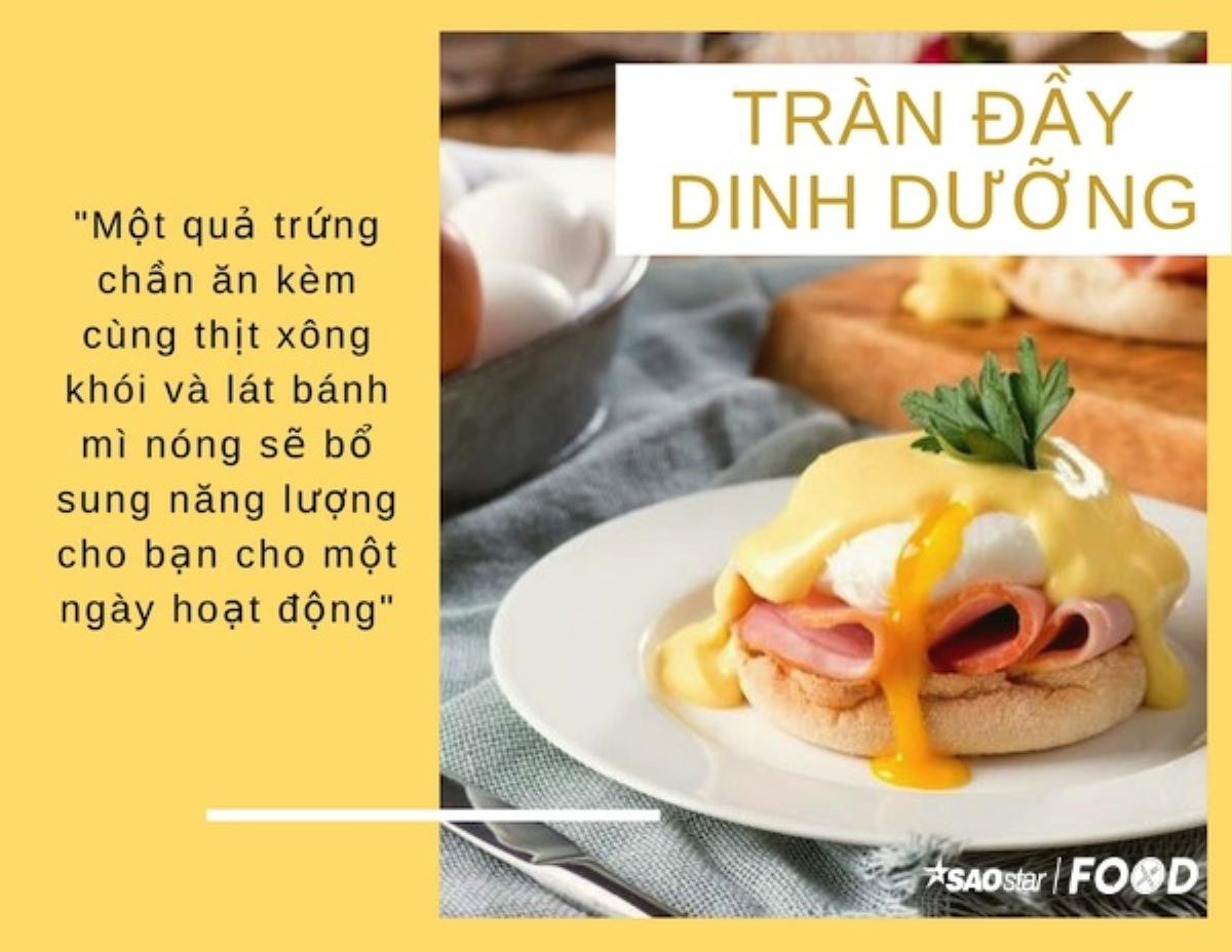 Egg Benedict - Bữa sáng toả nắng cho kì nghỉ lễ Ảnh 7