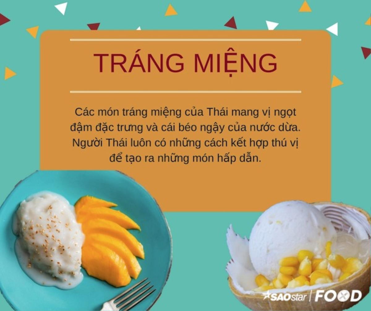 Ẩm thực toàn thư: Thoả mãn vị giác với nền ẩm thực của người bạn láng giềng Thái Lan Ảnh 16