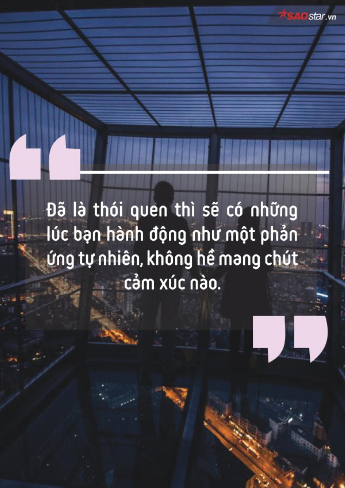 Chúng ta thương nhau thật lòng hay chỉ bên nhau như một thói quen? Ảnh 2