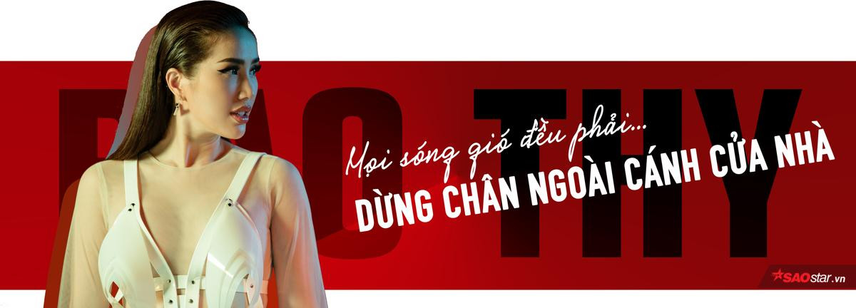 Bảo Thy: Hào quang cũ chỉ là 'Bong bóng', 'Công chúa' phải bước ra thôi! Ảnh 5