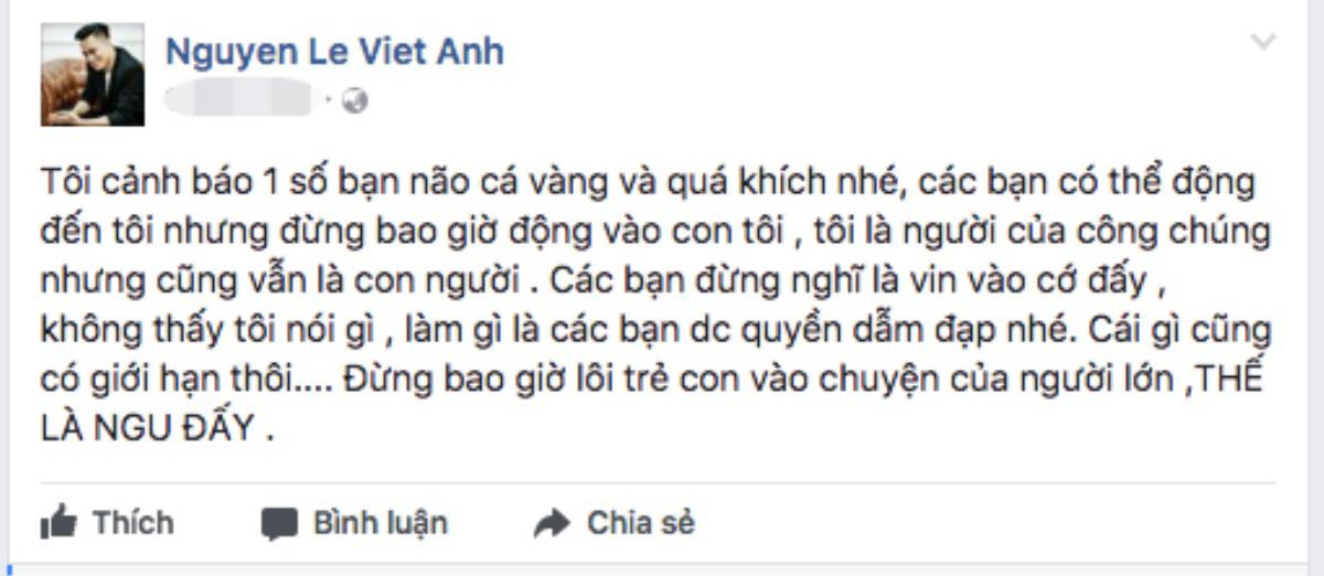 Giữa lùm xùm 'thả thính', Việt Anh bức xúc lên tiếng bảo vệ con trai Ảnh 6